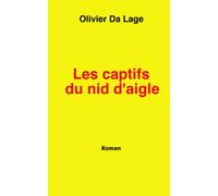 Les captifs du nid d'Aigle