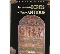 Les Captivants Écrits De L'egypte Antique
