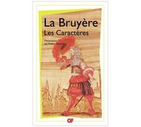 Les Caractères De Théophraste Traduits Du Grec - Avec Les Caractères Ou Les Moeurs De Ce Siècle