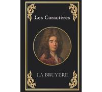 Les Caractères: édition collector intégrale