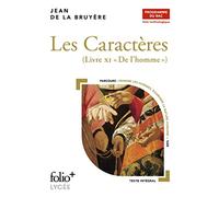 Les Caractères, Livre XI - Bac techno 2025 Jean De La Bruyère (Auteur)