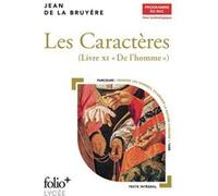 Jean De La Bruyère – Les Caractères, Livre XI – Bac techno 2025 – Gallimard
