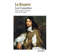 Les caractères, ou Les moeurs de ce siècle