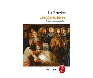 Les Caractères ou Les moeurs de ce siècle