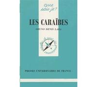 Les Caraïbes Oruno-Denis Lara (Auteur)