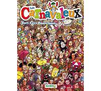 Les Carnavaleux - tome 02: Fiers d'être Dunkerquois