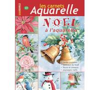 Les carnets aquarelle n°13: peindre Noël à l'aquarelle