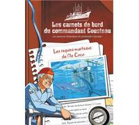 Les Carnets De Bord Du Commandant Cousteau - Les Requins-Marteaux De L'île Coco