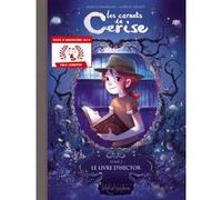 Les Carnets de Cerise T02 - Le Livre d'Hector Joris Chamblain (Scénario), Aurélie Neyret (Dessinateur)