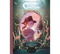 Joris Chamblain, Aurélie Neyret – Les Carnets de Cerise – Tome 4 : La Déesse sans visage – Cartonné