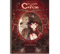 Les carnets de Cerise Tome 1