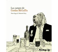 Les carnets de Gordon McGuffin