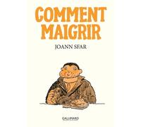 Les Carnets De Joann Sfar - Comment Maigrir