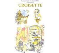 Les Carnets de Joann Sfar - Croisette Joann Sfar (Auteur)
