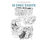 Si Dieu Existe - Les Carnets De Joann Sfar