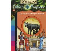Les carnets de la cabane magique, Tome 08: Au coeur de l'empire romain