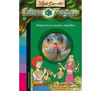 Les carnets de la cabane magique, Tome 19: Serpents et autres reptiles