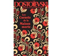 Les Carnets de la Maison morte