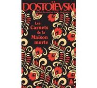 Les Carnets de la Maison morte