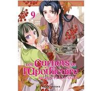 Les carnets de l'apothicaire - Enquêtes à la cour T09 Natsu Hyuga (Auteur), Minoji Kurata (Dessinateur)