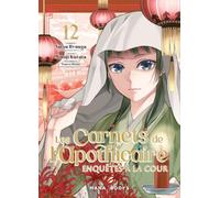 Les carnets de l'apothicaire - Enquêtes à la cour T12