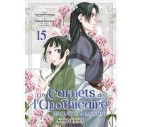Les carnets de l'apothicaire - Enquêtes à la cour T15 (15)
