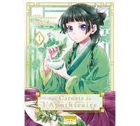 Les Carnets de l'apothicaire T01 Natsu Hyuuga (Auteur), Itsuki Nanao (Auteur), Nekokurage (Dessinateur), Géraldine Oudin (Traduction)