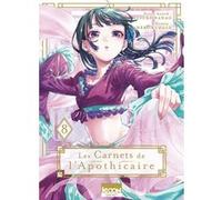 Les Carnets de l'apothicaire T08 Natsu Hyuuga (Auteur), Itsuki Nanao (Auteur), Nekokurage (Dessinateur), Géraldine Oudin (Traduction)