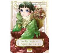 Les Carnets de l'apothicaire T09 Itsuki Nanao (Auteur), Natsu Hyuuga (Auteur), Nekokurage (Dessinateur), Touko Shino (Illustration), Géraldine Oudin (Traduction)