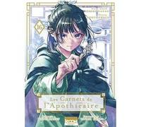 Les Carnets de l'apothicaire T16 Natsu Hyuuga (Auteur), Itsuki Nanao (Auteur), Nekokurage (Dessinateur)