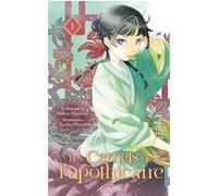 Les Carnets de l'Apothicaire - Tome 1 Natsu Hyuuga (Auteur), Touko Shino (Illustration), Laureline Chaplain (Traduction), Ombeline Marchon (Traduction)