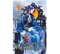 Les Carnets de l'Apothicaire - Tome 4 Natsu Hyuga (Auteur), Touko Shino (Illustration), Sasha Boucheron (Traduction), Jean-Baptiste Flamin (Traduction)