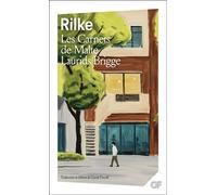 Les Carnets de Malte Laurids Brigge – Flammarion