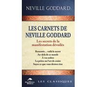 Les Carnets De Neville Goddard