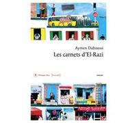 Les carnets d'El-Razi Aymen Daboussi (Auteur), Lofti Nia (Traduction)