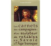 Les carnets des campagnes d'un sculpteur de retables en Savoie - GILARDI/ANDREA - La Fontaine De Siloe - broché - Livre