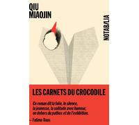 Les carnets du crocodile Les notes du crocodile - Miaojin Qiu - Noir Sur Blanc - broché - Roman