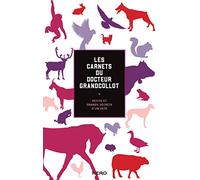 Les carnets du docteur Grandcollot