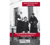 Les carnets du Familistère L’exode des populations frontalières du Pays-Haut en 1940 - Denise Bernstein-Briys - Des Paraiges - broché - Essai