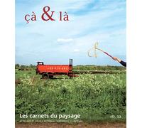 Collectif – Les Carnets du paysage n° 12 : Çà & là – Essai – Broché