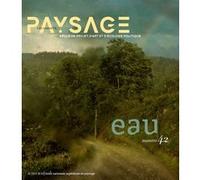 Carnets du paysage n° 42: L'eau