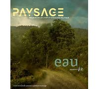 Les Carnets du paysage n° 42: L'eau