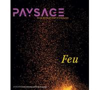 Collectif – Les Carnets du paysage n° 43 : Le feu – Essai – Broché