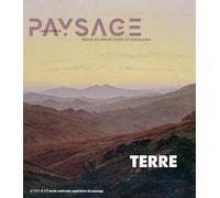 Les Carnets du paysage n° 44: Le Terre
