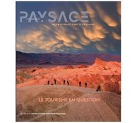 Les Carnets du paysage n° 48: Le Tourisme en question