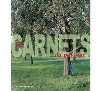 Les Carnets Du Paysage N° 8 Printemps/Été 2002