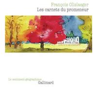 François Olislaeger – Les carnets du promeneur – Roman – Broché