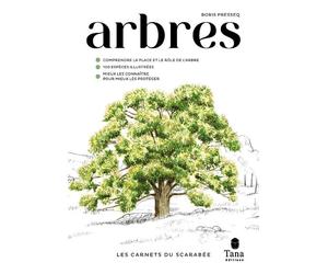 Les carnets du scarabée - Arbres - Boris Presseq - Tana Editions - broché - Guide