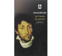 Les Carnets du sous-sol de Fedor Mikhaïlovitch Dostoïevski (1992) Poche