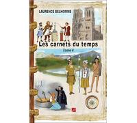 Les carnets du temps: Tome 4